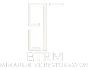 ETRM Mimarlık ve Restorasyon